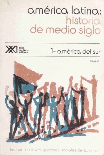 América Latina: historia de medio siglo