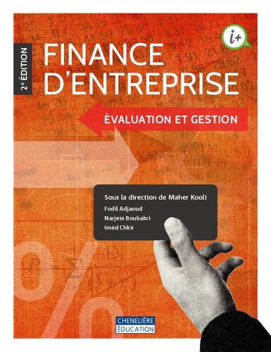 Finance d'entreprise : Evaluation et gestion