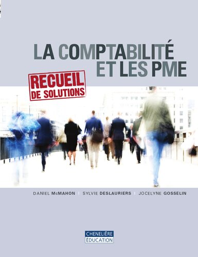 La comptabilité et les PME. Recueil de solutions