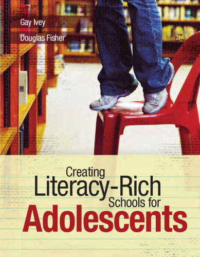 Creating Literacy-Rich Schools for Adolescents