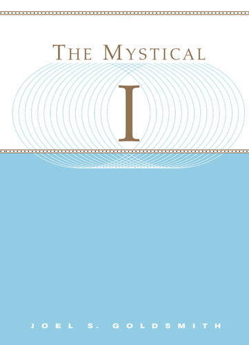 The Mystical I