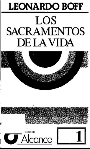 Los sacramentos de la Vida