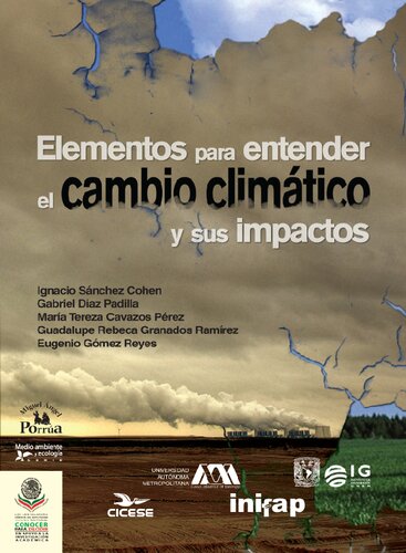 Elementos para entender el cambio climático y sus impactos