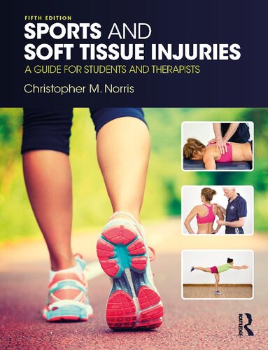 Sports and Soft Tissue Injuries: A Guide for Students and Therapists