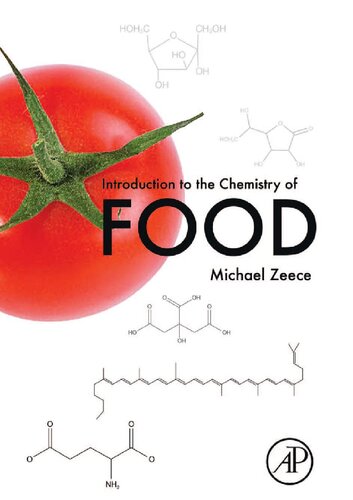 Introduction to the Chemistry of Food