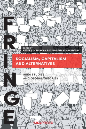 Socialism, Capitalism And Alternatives: Area Studies And Global Theories