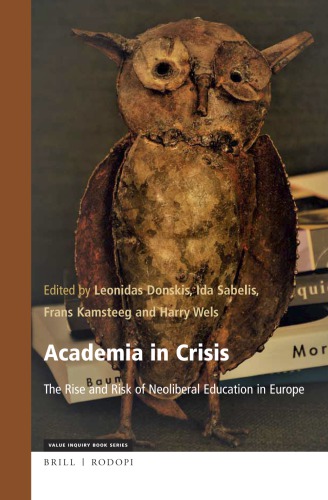 Academia In Crisis: The Rise And Risk Of Neoliberal Education In Europe