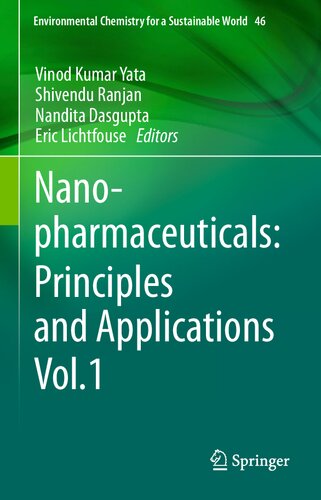 Nanopharmaceuticals. Principles and Applications Volume 1