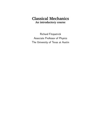 Classical Mechanics An introductory course