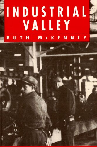 Industrial Valley (Literature of American Labor)