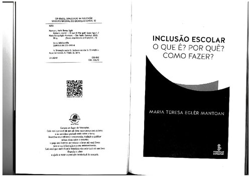 Inclusão escolar: O que é? Por quê? Como fazer?