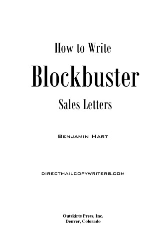 How to Write Blockbuster Sales Letters