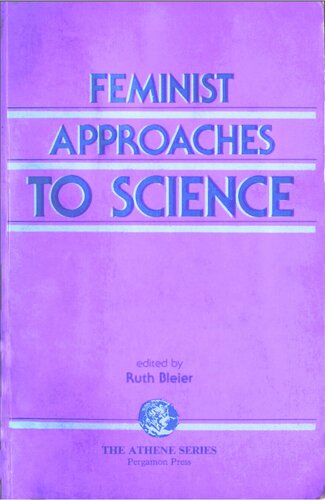 Feminist Approaches to Science