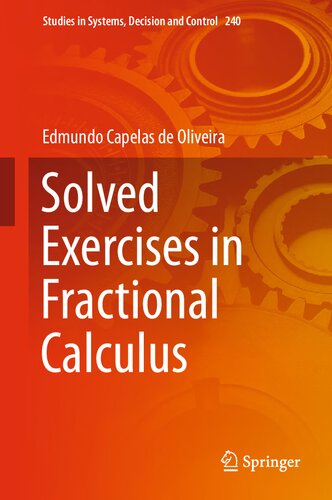 Solved Exercises in Fractional Calculus (Studies in Systems, Decision and Control)