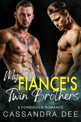 My Fiance's Twin Brothers: A Forbidden Romance