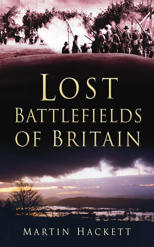 Lost Battlefields of Britain