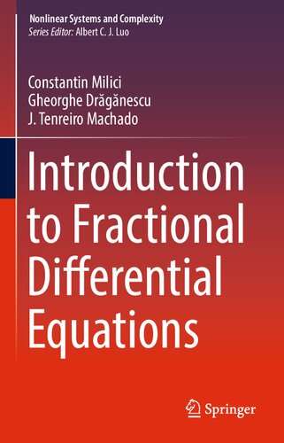 Introduction to Fractional Differential Equations (Nonlinear Systems and Complexity)