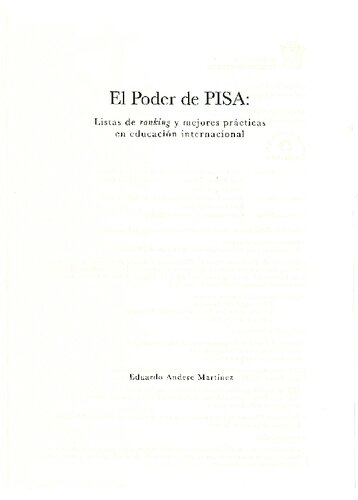 El poder de PISA: Listas de ranking y mejores prácticas en educación internacional