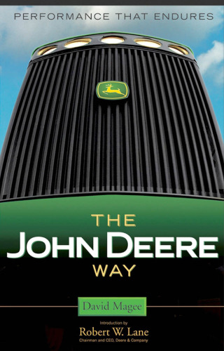 The John Deere Way: Performance that Endures