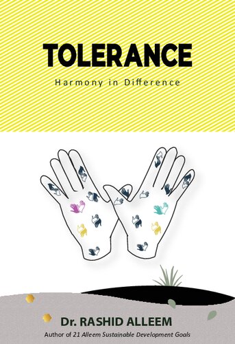 TOLERANCE : HARMONY IN DIFFERENCE