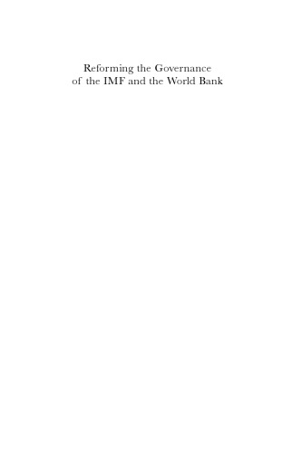 Reforming the governance of the IMF and the World Bank