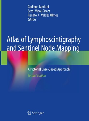 ATLAS OF LYMPHOSCINTIGRAPHY AND SENTINEL NODE MAPPING : a pictorial case.