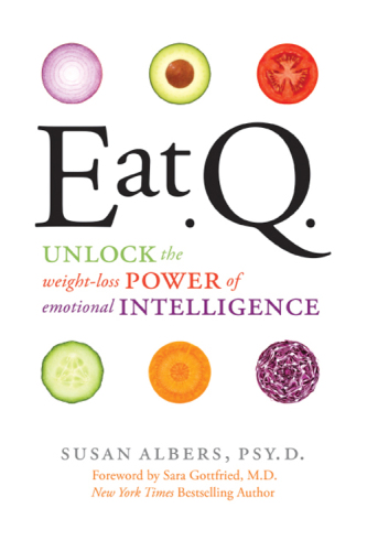 Eat Q: unlock the weight-loss power of emotional intelligence