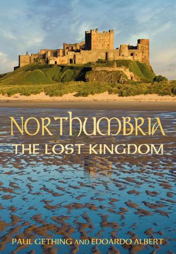 Northumbria: The Lost Kingdom