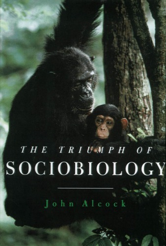 The triumph of sociobiology