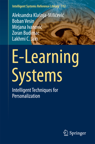 E-Learning Systems: Intelligent Techniques for Personalization