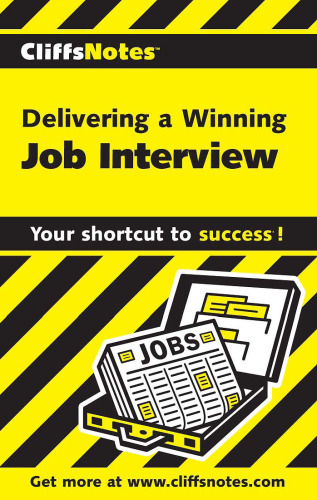 Delivering a Winning Job Interview