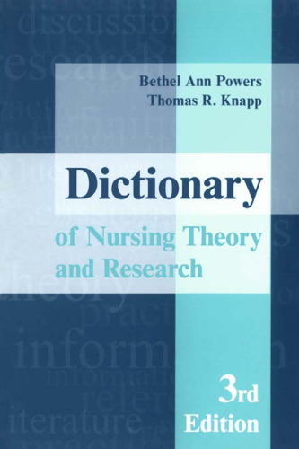 Dictionary of Nursing Theory and Research