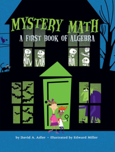 Mystery math: a first book of algebra