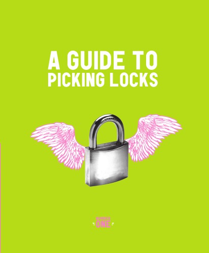 A guide to picking locks. Number two