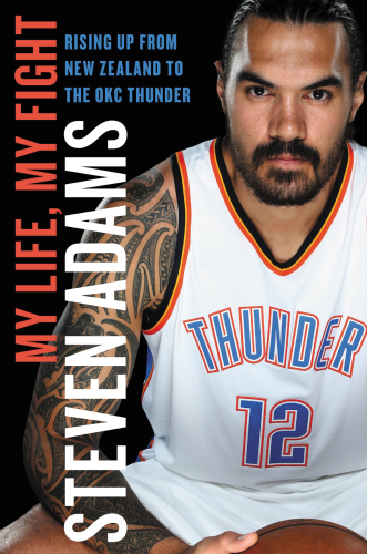 Steven Adams: my life, my fight