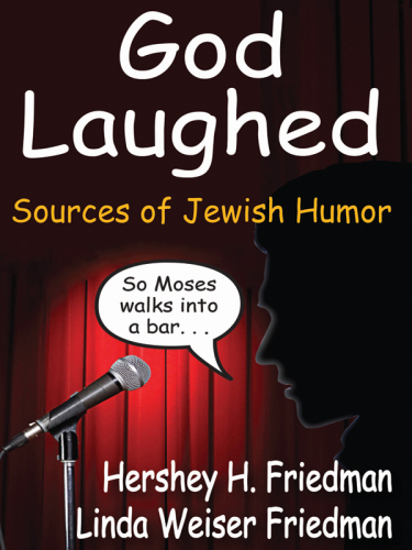 God laughed: sources of Jewish humor