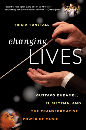 Changing lives: Gustavo Dudamel, El Sistema, and the transformative power of music