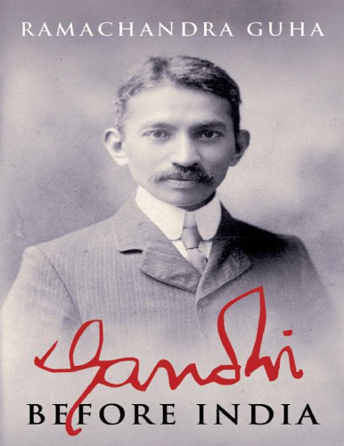 Gandhi before India