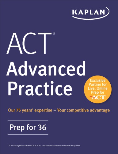 ACT advanced practice: prep for 36