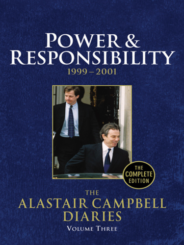 Diaries. Volume 3, Power and responsibility