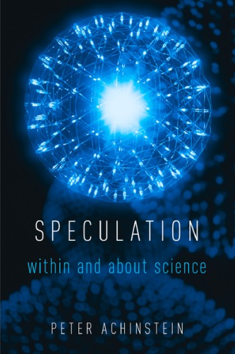 Speculation: within and about science