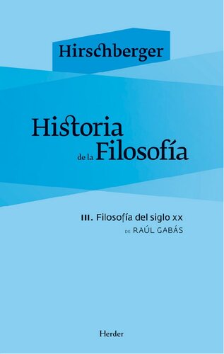 Historia de la Filosofía: III. Filosofía del siglo XX