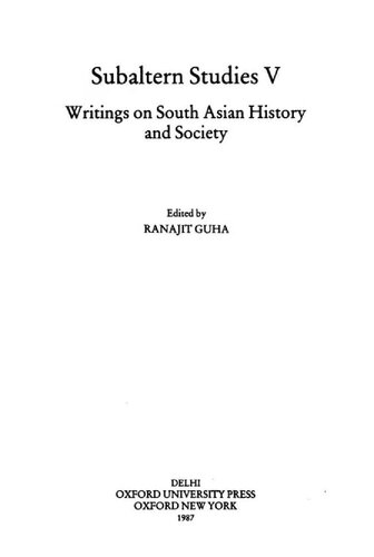 Subaltern Studies: Writings on South Asian History and Society