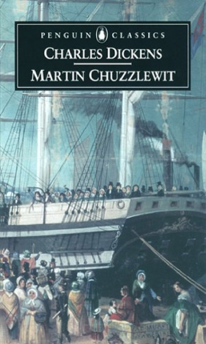 The Life and Adventures of Martin Chuzzlewit