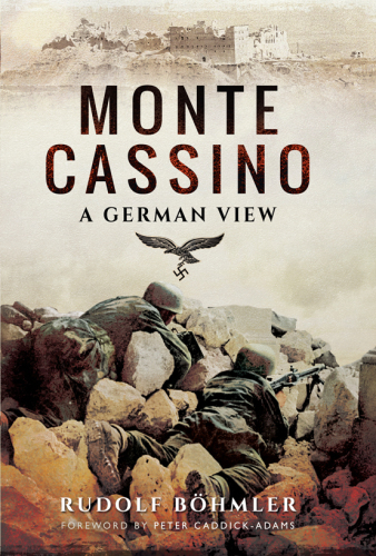 Monte Cassino: a German view