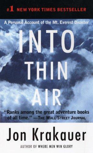 Into Thin Air: A Personal Account of the Mt. Everest Disaster