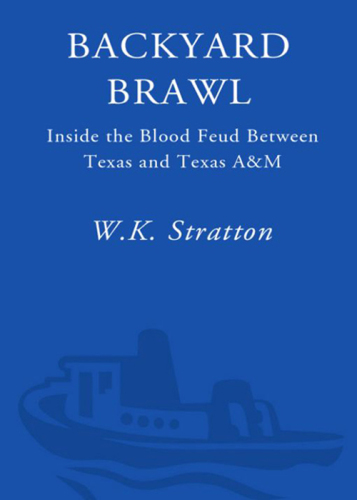 Backyard Brawl: Inside the Blood Feud Between Texas and Texas A&M