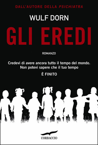 Gli eredi (Italian Edition)