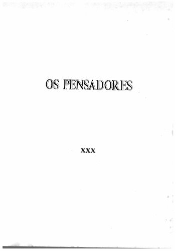 Os Pensadores - A Fenomenologia do Espírito - Estética (A Ideia e o Ideal) - Estética (O Belo Artístico e o Ideal) - Introdução à História da Filosofia