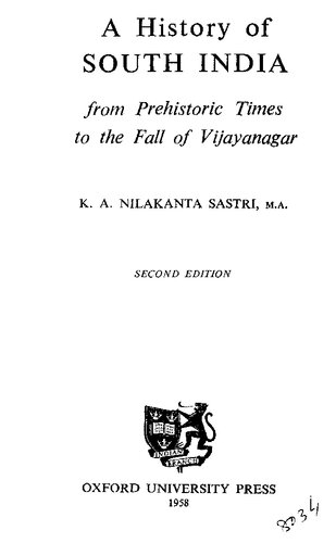 History of South India : From Prehistoric Times to the Fall of Vijayanagar